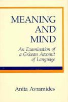 Meaning and Mind: An Examination of a Gricean Account of Language 0262011085 Book Cover