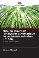 Mise en oeuvre de l'analyseur automatique de sédiments urinaires UF1000 (French Edition) 6207119533 Book Cover