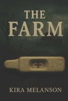 The Farm (The Conception Conspiracies) B0FK3LSGHC Book Cover