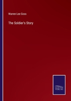 The Soldier's Story 3752575328 Book Cover