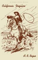 California Vaquero 0989070123 Book Cover