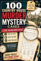 The Marlowe Files: 100 Country House Murder Mystery Cases B0HFM5GBF1 Book Cover