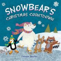 Snowbear's Christmas Countdown 0439826004 Book Cover