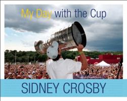 My Day With the Cup 1551683415 Book Cover