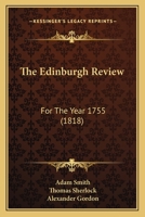 The Edinburgh Review for the Year 1755 1104489724 Book Cover