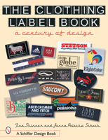 The Clothing Label Book: A Century of Design 0764317466 Book Cover