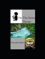 On The Same Theme B0BT9CW139 Book Cover