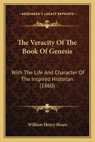 The Veracity of the Book of Genesis 1165156954 Book Cover