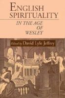 English Spirituality in the Age of Wesley 1573831646 Book Cover
