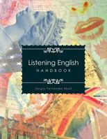 Listening English: Handbook 1463325606 Book Cover