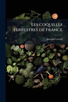 Les coquilles terrestres de France (French Edition) 1025181778 Book Cover