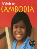 A Visit to Cambodia (Visit to) 0431083304 Book Cover