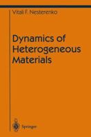 Dynamics of Heterogeneous Materials 0387952667 Book Cover