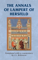 The Annals of Lampert of Hersfeld 0719084377 Book Cover