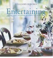 Entertaining: Inspired Menus For Cooking with Family and Friends (Williams-Sonoma) 0848727819 Book Cover