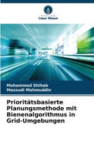Prioritätsbasierte Planungsmethode mit Bienenalgorithmus in Grid-Umgebungen (German Edition) 6208530423 Book Cover