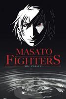 Masato Fighters 1728384699 Book Cover