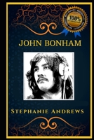 John Bonham: Led Zeppelin Drummer, the Original Anti-Anxiety Adult Coloring Book B08J22FB8Z Book Cover