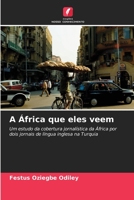 A �frica que eles veem 6203048453 Book Cover
