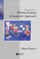 Writing Systems: A Linguistic Approach 0631234640 Book Cover