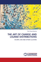 The Art of Charge and Ligand Distributions 6203464058 Book Cover