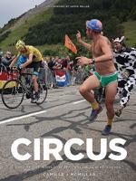 Circus: Inside the World of Professional Bike Racing 1911162039 Book Cover