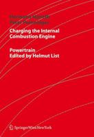 Charging the Internal Combustion Engine 321133033X Book Cover