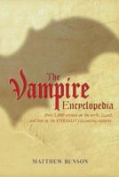 The Vampire Encyclopedia 0517162067 Book Cover