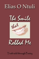 The Smile That Robbed Me 0368314901 Book Cover