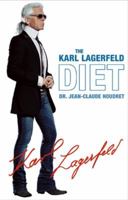 The Karl Lagerfeld Diet 1576872513 Book Cover
