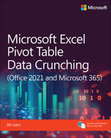 Microsoft Excel Pivot Table Data Crunching (Office 2021 and Microsoft 365) 0137521839 Book Cover