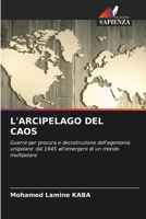 L'Arcipelago del Caos (Italian Edition) 6630068742 Book Cover