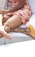 Choices B093KN6QCY Book Cover