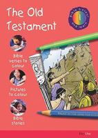 Bible Colour and Learn: 1 Old Testament 1903087430 Book Cover