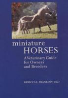 Miniature Horses 0851318827 Book Cover