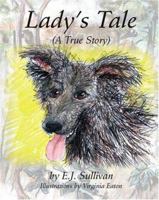 Lady's Tale: A True Story 1412031265 Book Cover