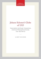 Johann Schöner's Globe of 1515 : Transcription and Study 1606180053 Book Cover