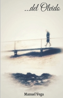 ...del Olvido B09MZXWNR1 Book Cover