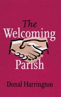 The Welcoming Parish 185607482X Book Cover