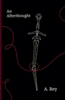 An Afterthought B0DYR44MVV Book Cover