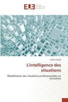 Lintelligence Des Situations 384167433X Book Cover