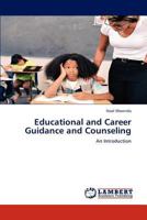 Educational and Career Guidance and Counseling: An Introduction 3659110590 Book Cover