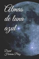 Almas de luna azul 1520214057 Book Cover