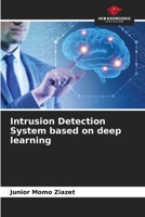 Intrusion Detection System based on deep learning 6205985713 Book Cover