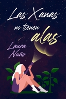 Las xanas no tienen alas B09GTDP1NY Book Cover