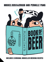 Mikkeller's Book of Beer 1909342882 Book Cover