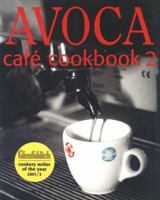 Avoca Cafe Cookbook 2 0953815218 Book Cover