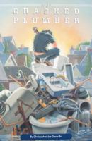 The Cracked Plumber 0982488874 Book Cover