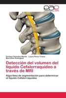 Detecci�n del volumen del l�quido Cefalorraqu�deo a trav�s de MRI 620210614X Book Cover