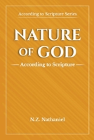 Nature of God: According to scripture B0GSP3VKDP Book Cover